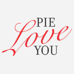 Pie Love You  - BSP DTG Core Cotton T-Shirt (6 min) Design