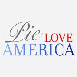 Pie Love America - BSP DTG Core Cotton T-Shirt (6 min) Design