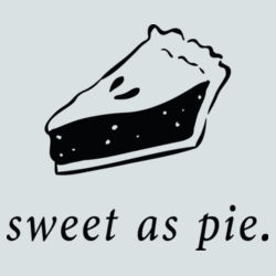 Sweet As Pie Slice  - BSP DTG Core Cotton T-Shirt (6 min) Design